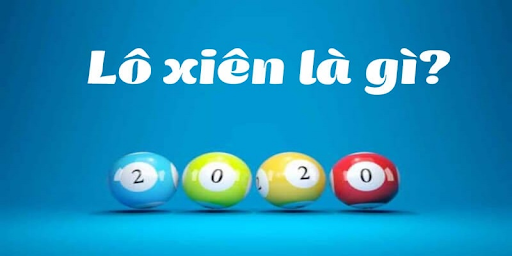 Kinh nghiệm chơi lô xiên