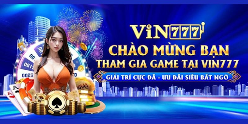 Ưu đãi và khuyến mãi tại Vin777