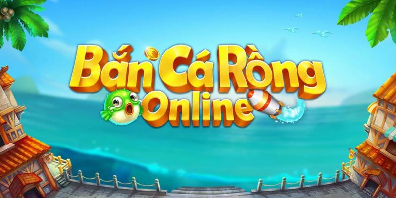 Bắn Cá Rồng i9BET