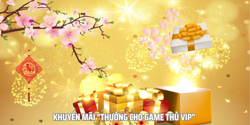 Chương trình ưu đãi thưởng 20% cược cho game thủ hệ VIP
