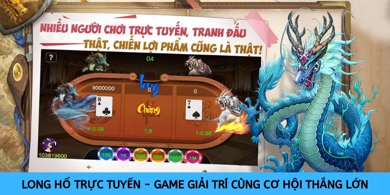 Long Hổ trực tuyến