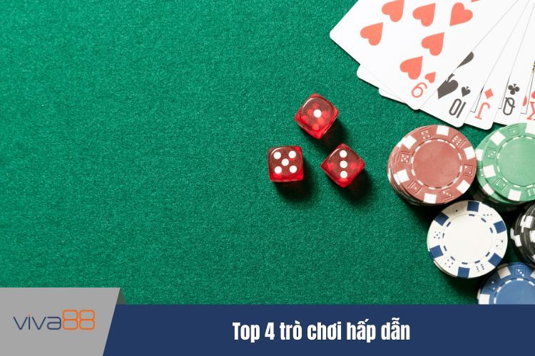 Top 4 trò chơi hấp dẫn