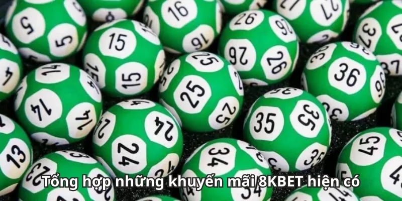 Để nhận được khuyến mãi 8KBET cần những tiêu chí gì?