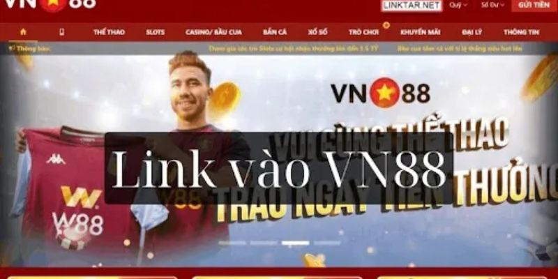 Link vào VN88 - Nơi hội tụ của các cao thủ cá cược online