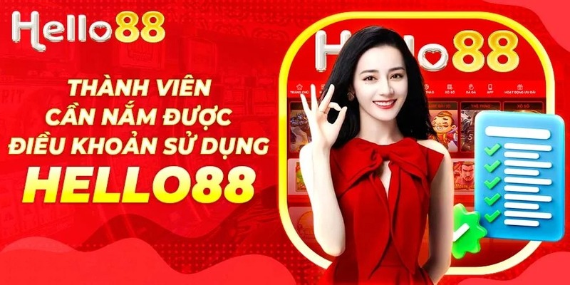 Những điểm nổi bật trong điều khoản sử dụng tại HELLO88