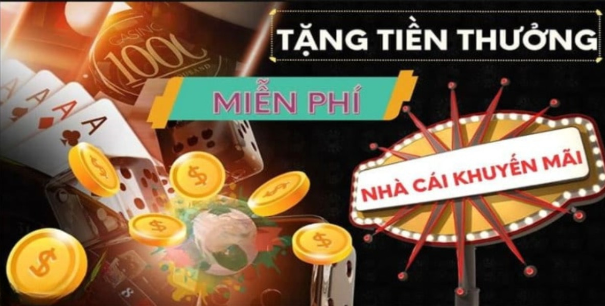 Tìm hiểu vài thông tin cơ bản về nhà cái tặng tiền