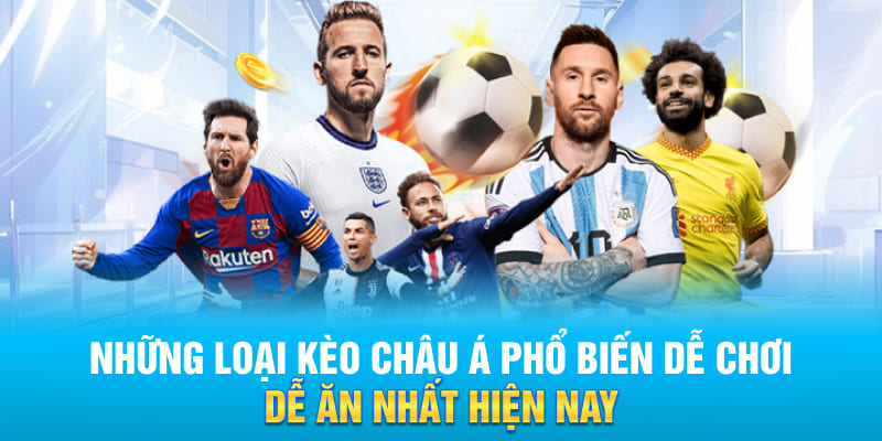 Kèo châu á có nhiều tỷ lệ khác nhau trên thị trường