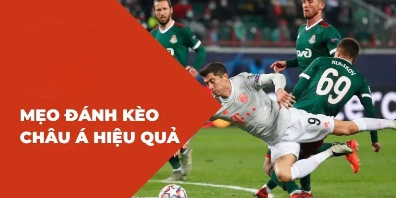 Mẹo xuống tiến hiệu quả trong tỷ lệ kèo châu á