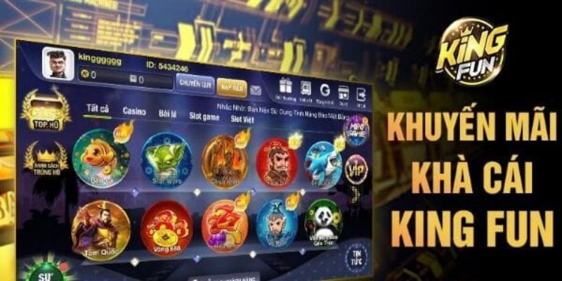 Điều kiện tham gia khuyến mãi Kingfun