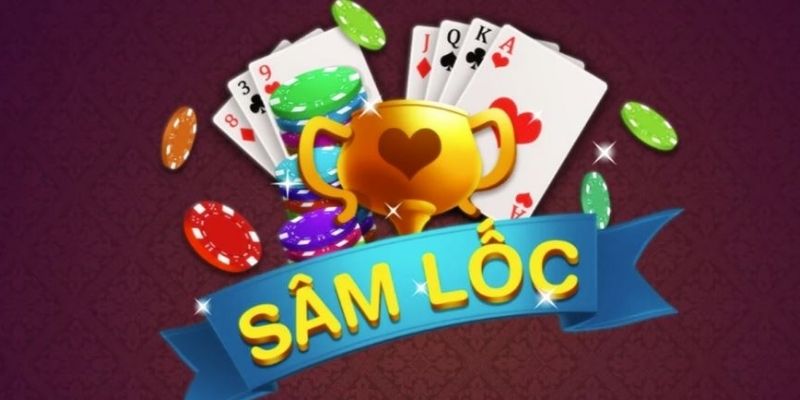 Giải mã quy luật chơi sâm lốc hiệu quả 