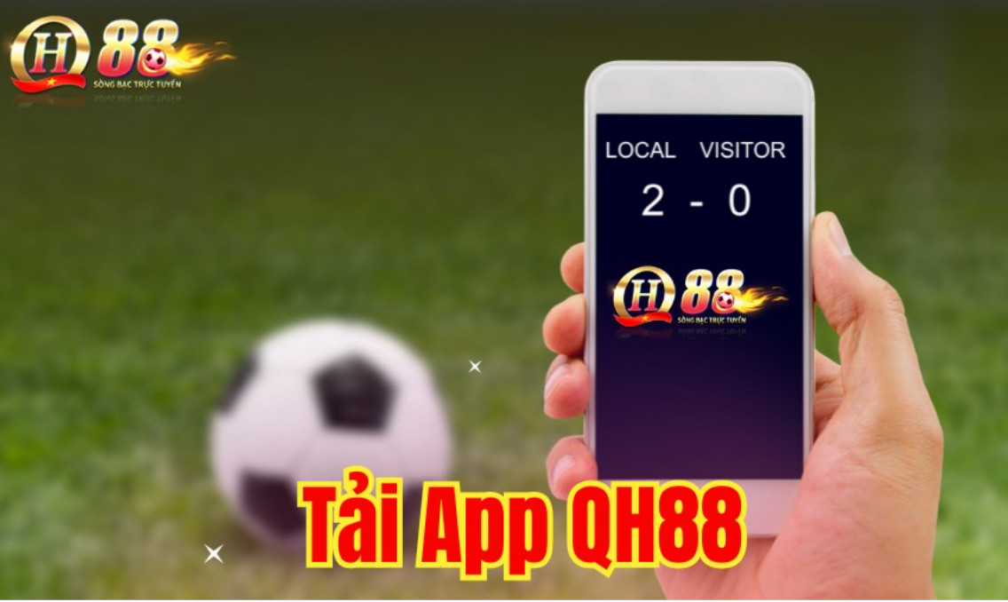 Hướng Dẫn Tải App QH88