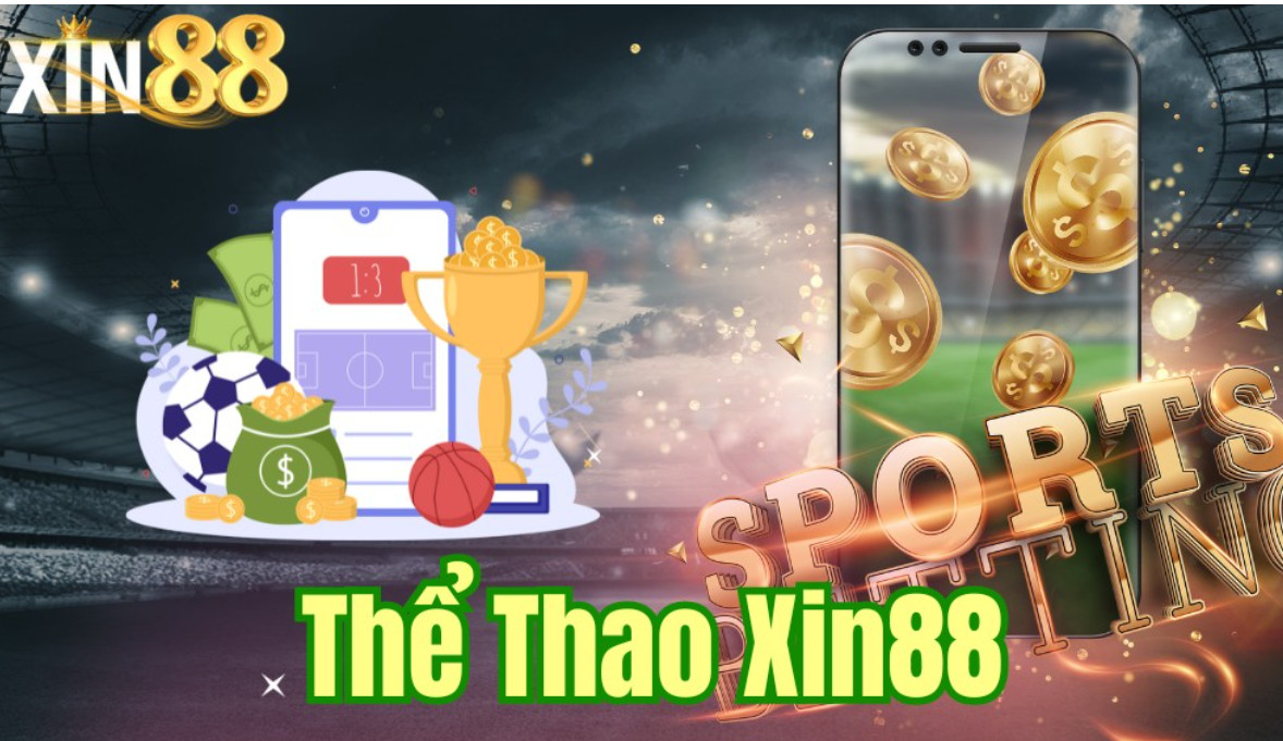 Cá Cược Thể Thao Xin88
