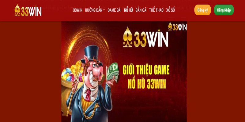 3 lý do nên tham gia vào 33win