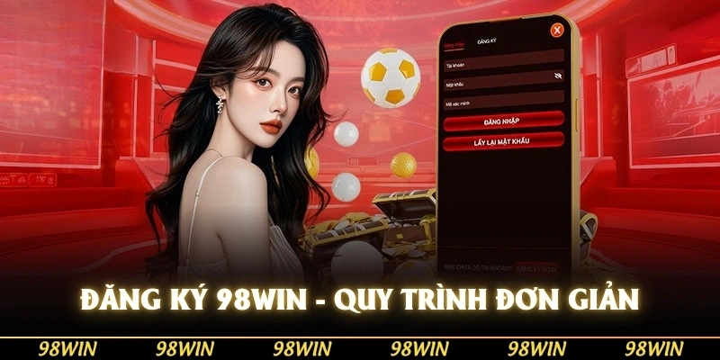 Đăng Ký 98WIN 