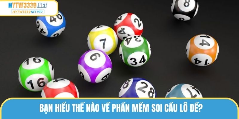 Phần mềm xổ số Live 2.0 hỗ trợ đắc lực 