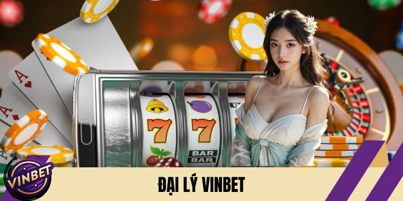 Đại lý VINBET