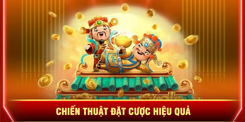 Chiến Thuật Đặt Cược Hiệu Quả