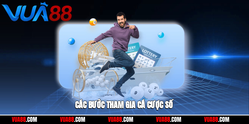 Các bước tham gia cá cược